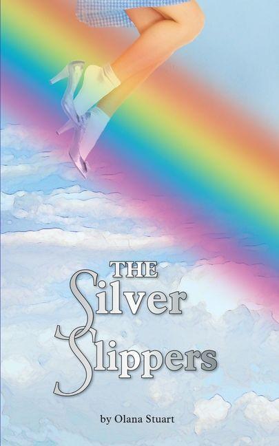 The Silver Slippers