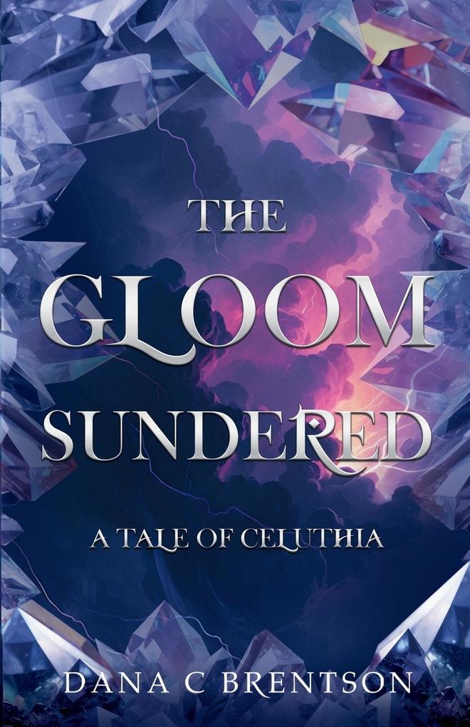 The Gloom Sundered