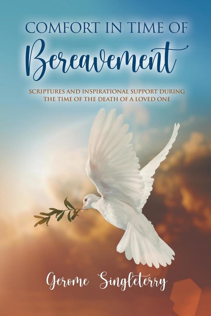 Comfort in Time of Bereavement