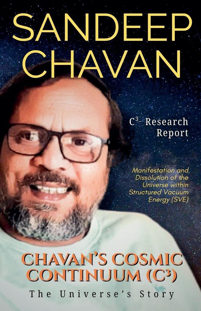 Chavan's Cosmic Continuum (C³)