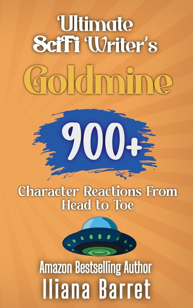 Ultimate Sci-fi Writer's Goldmine