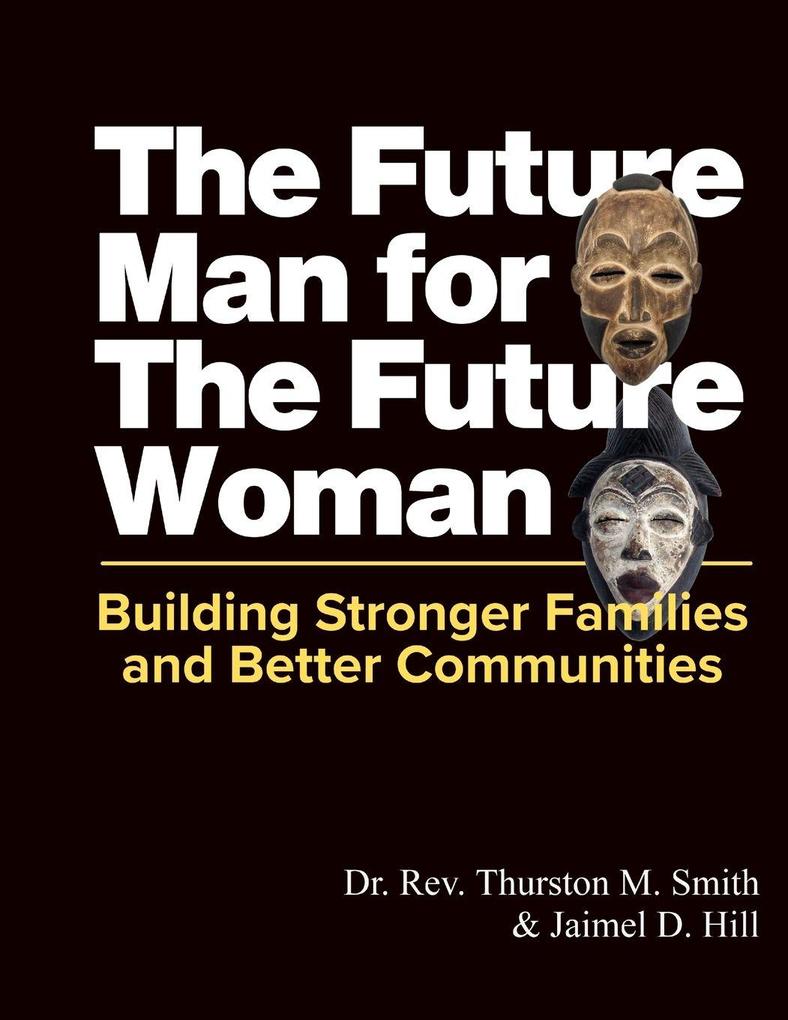 Future Man for the Future Woman