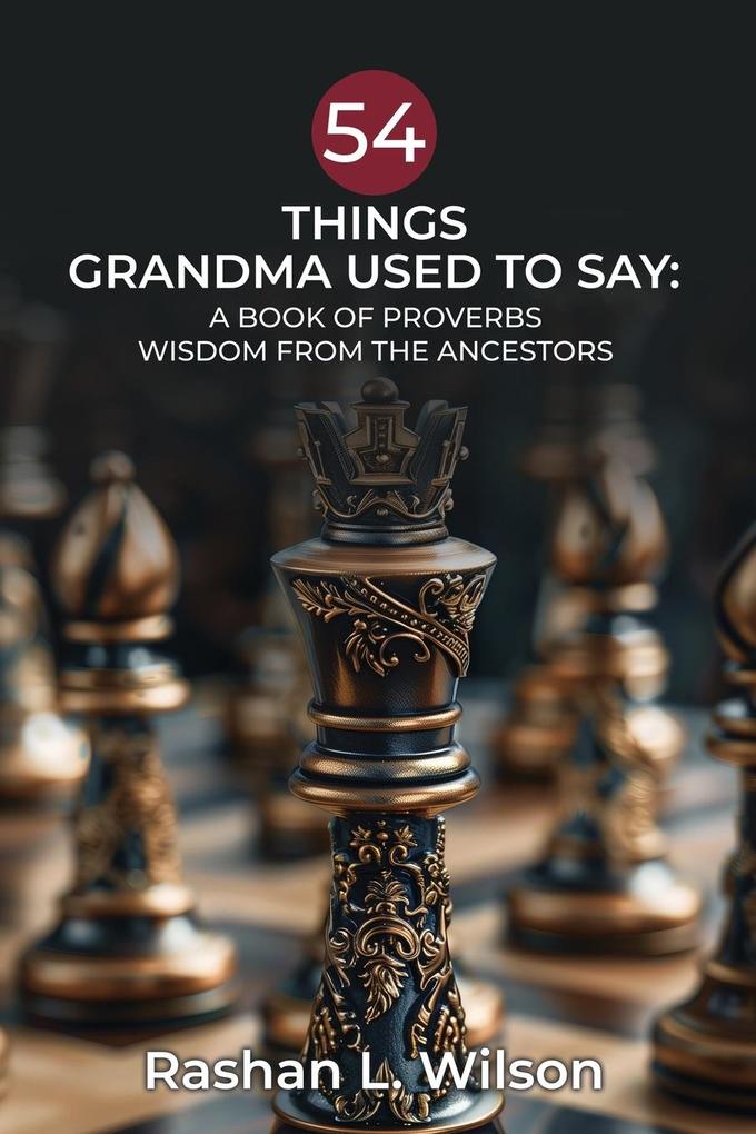 54 Things Grandma Used To Say
