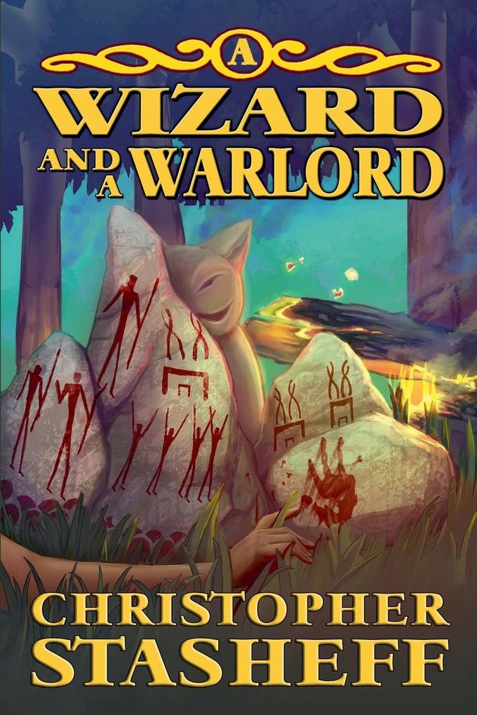 A Wizard and a Warlord