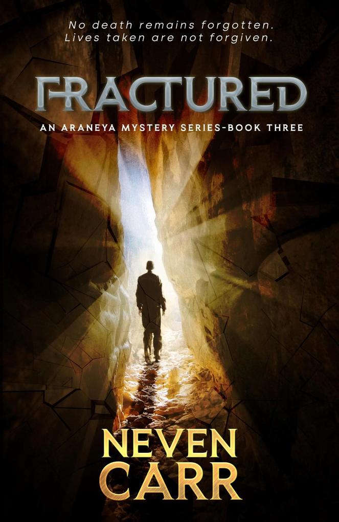 Fractured (Araneya Mystery #3)