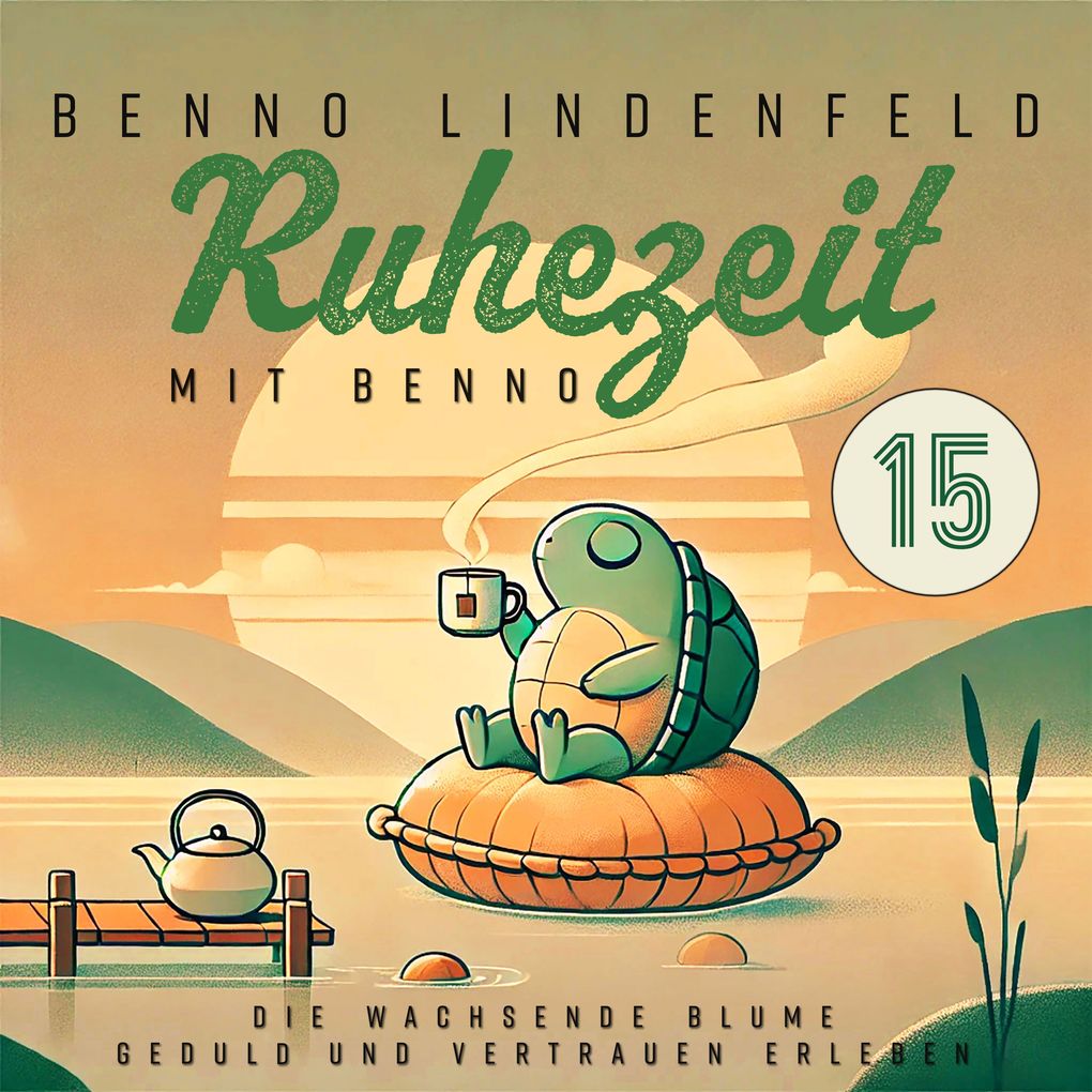 Die wachsende Blume - Geduld und Vertrauen erleben