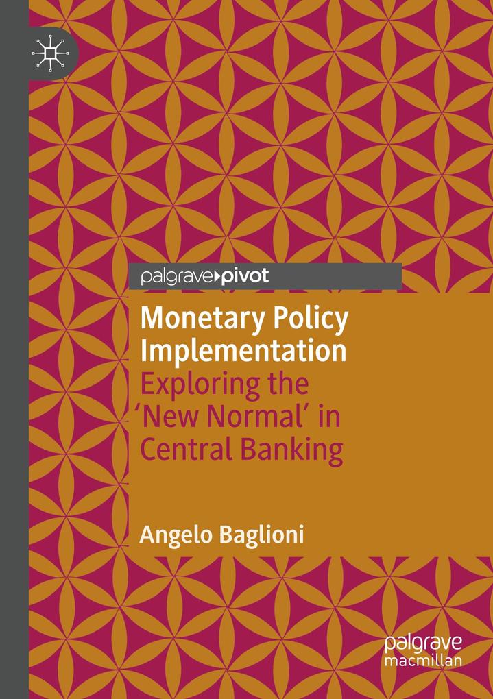 Monetary Policy Implementation