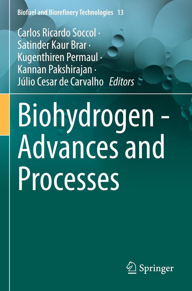 Biohydrogen - Advances and Processes