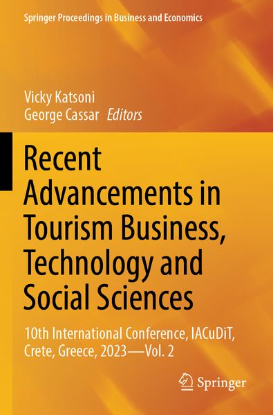 Recent Advancements in Tourism Business Technology and Social Sciences