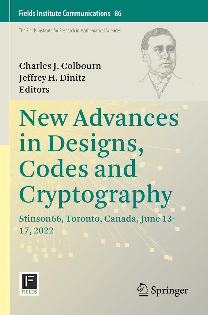 New Advances in Designs Codes and Cryptography