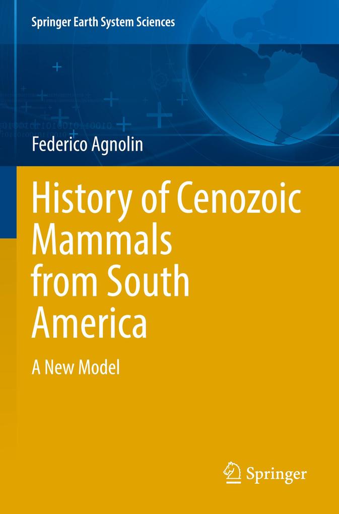 History of Cenozoic Mammals from South America