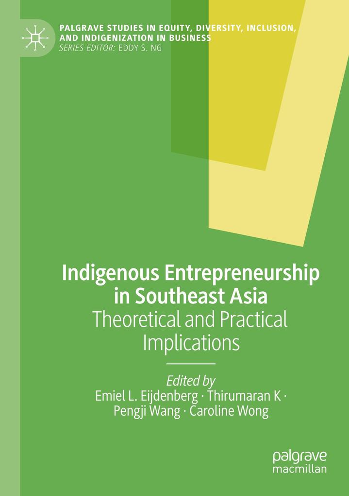 Indigenous Entrepreneurship in Southeast Asia