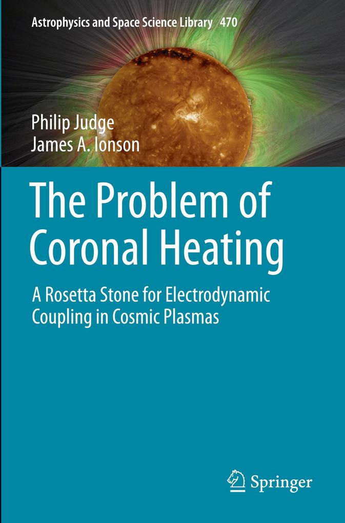 The Problem of Coronal Heating