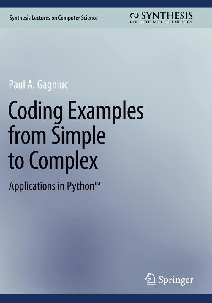 Coding Examples from Simple to Complex