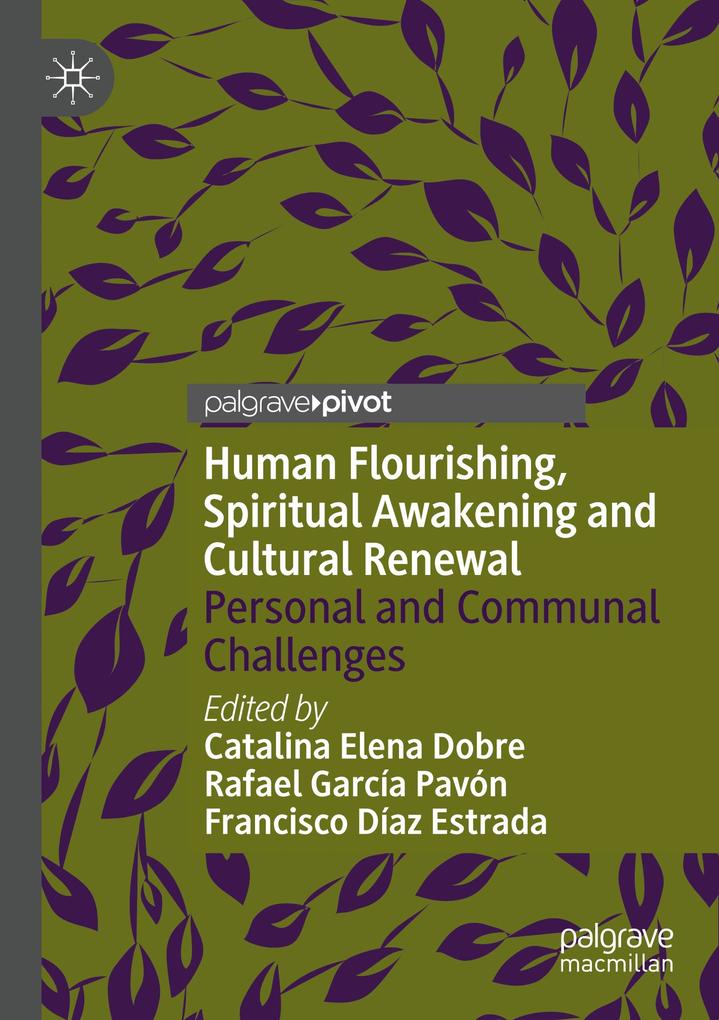 Human Flourishing Spiritual Awakening and Cultural Renewal