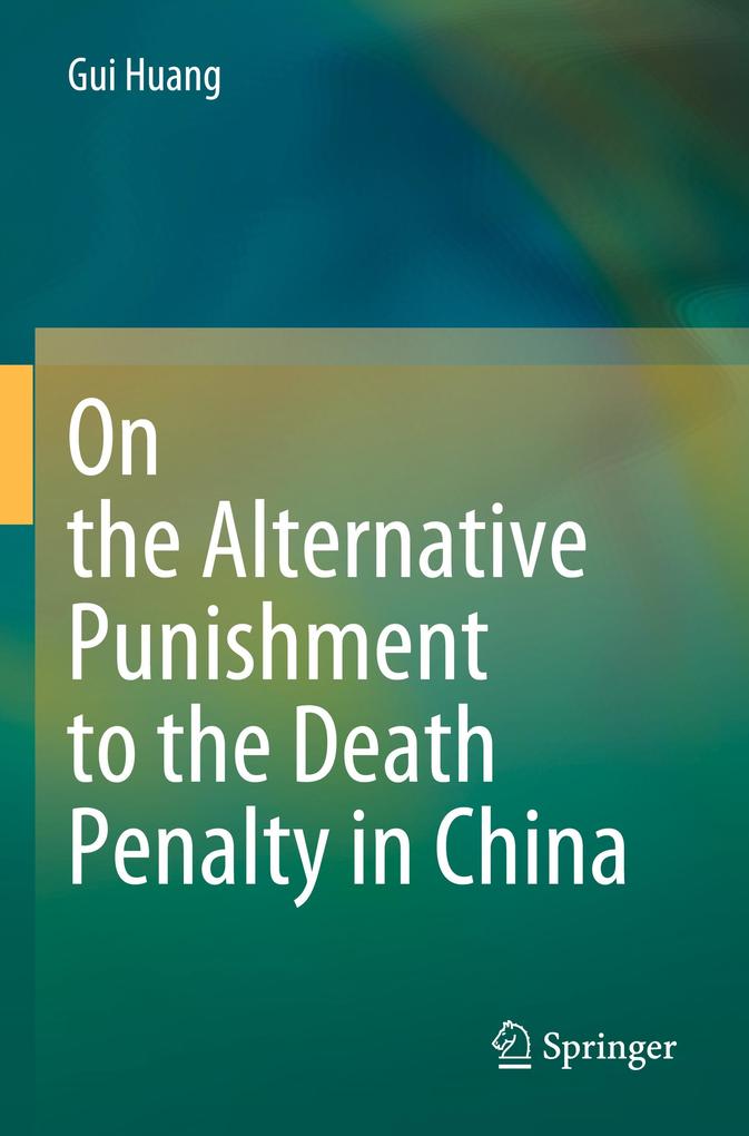 On the Alternative Punishment to the Death Penalty in China