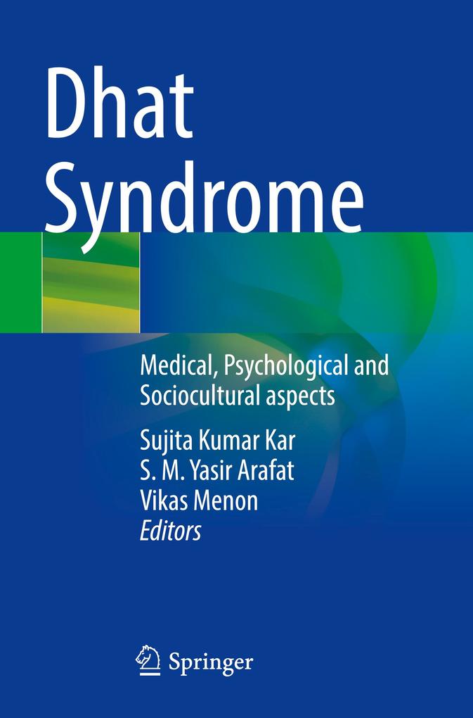 Dhat Syndrome