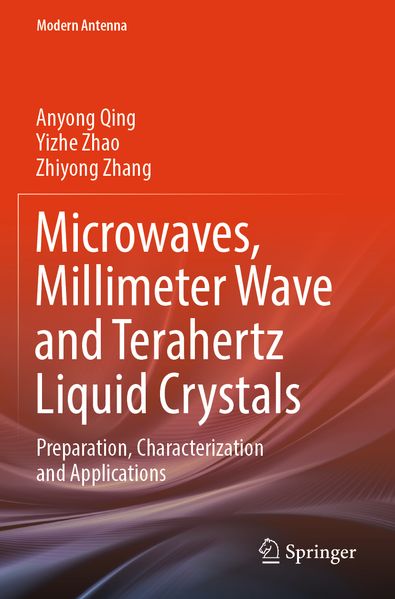 Microwaves Millimeter Wave and Terahertz Liquid Crystals