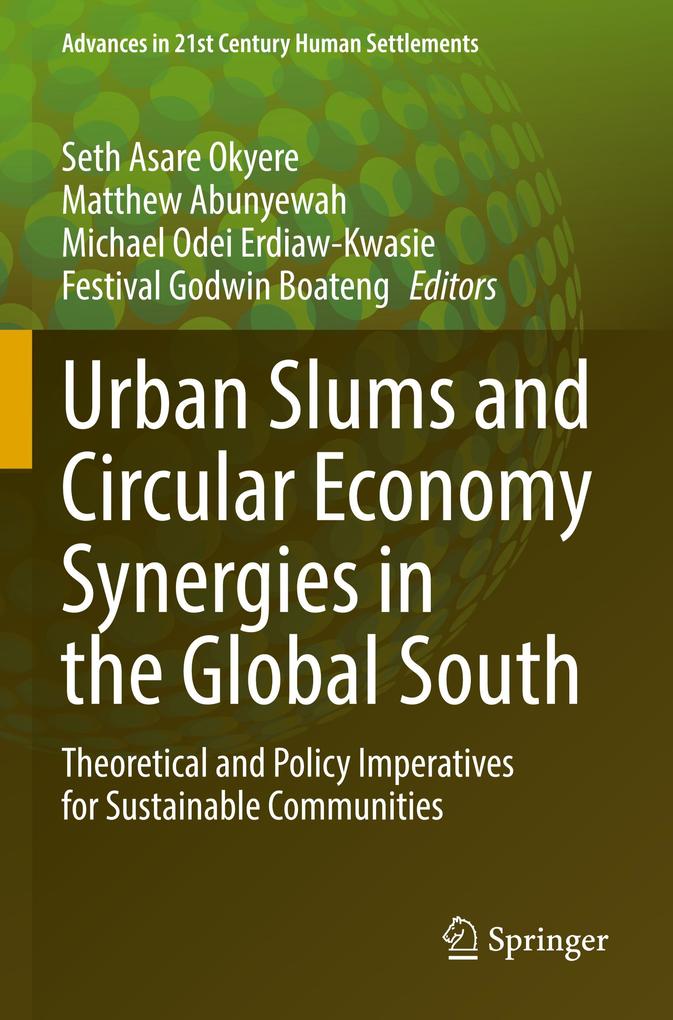 Urban Slums and Circular Economy Synergies in the Global South