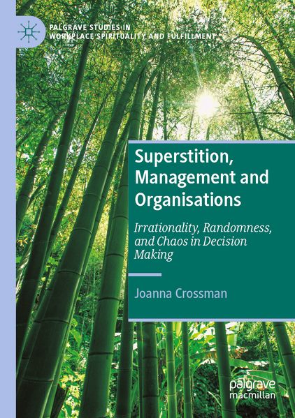 Superstition Management and Organisations