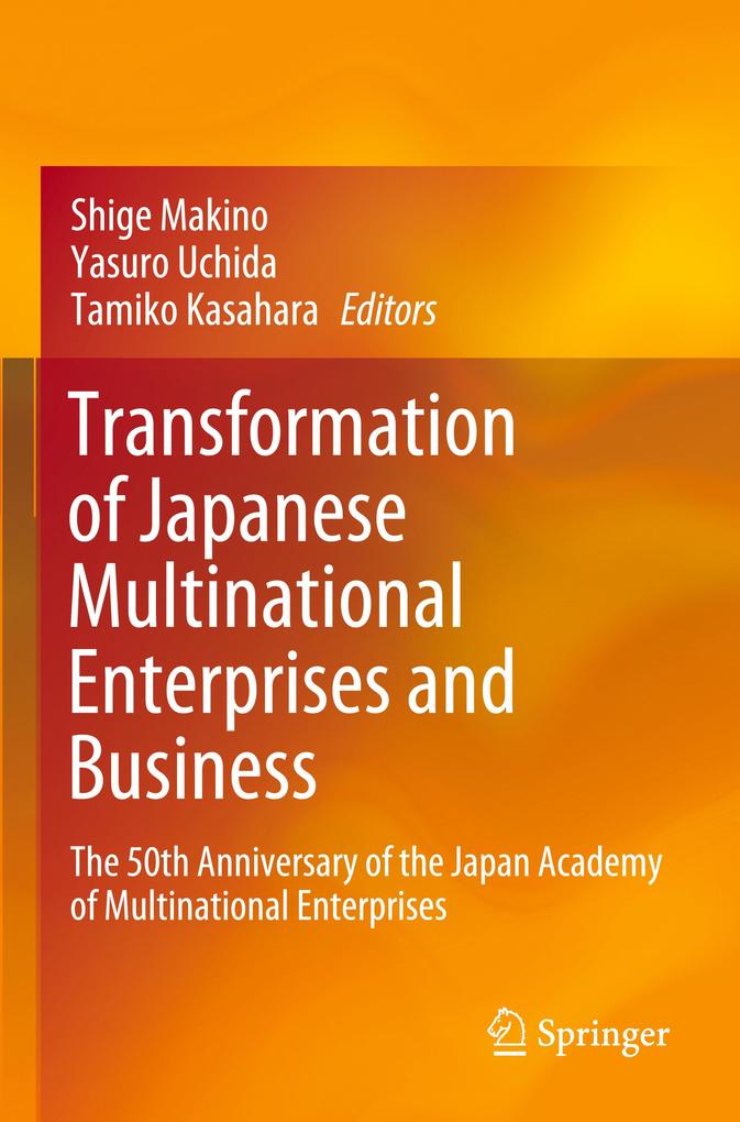 Transformation of Japanese Multinational Enterprises and Business
