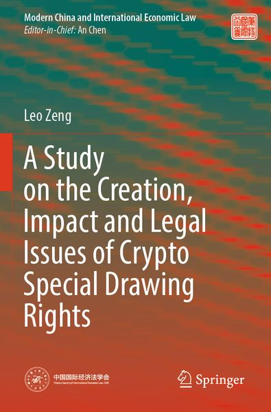 A Study on the Creation Impact and Legal Issues of Crypto Special Drawing Rights