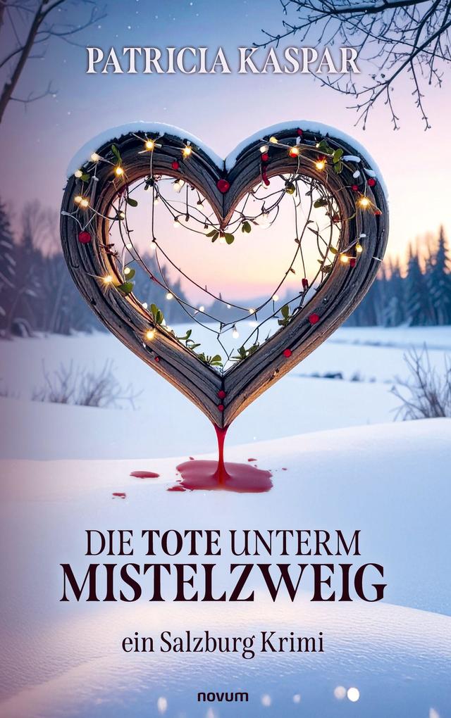 Die Tote unterm Mistelzweig