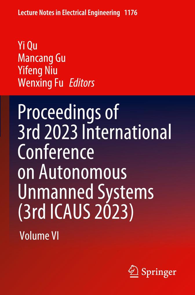 Proceedings of 3rd 2023 International Conference on Autonomous Unmanned Systems (3rd ICAUS 2023)