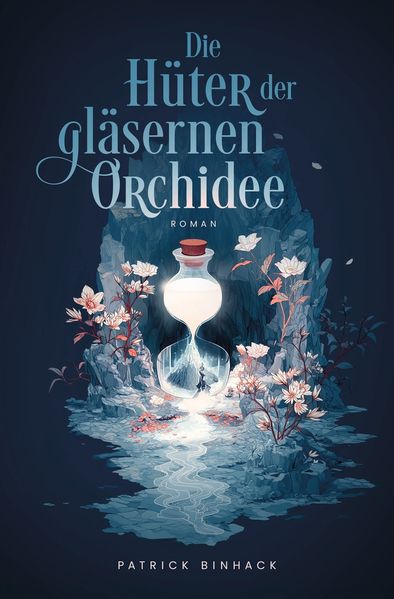 Die Hüter der gläsernen Orchidee