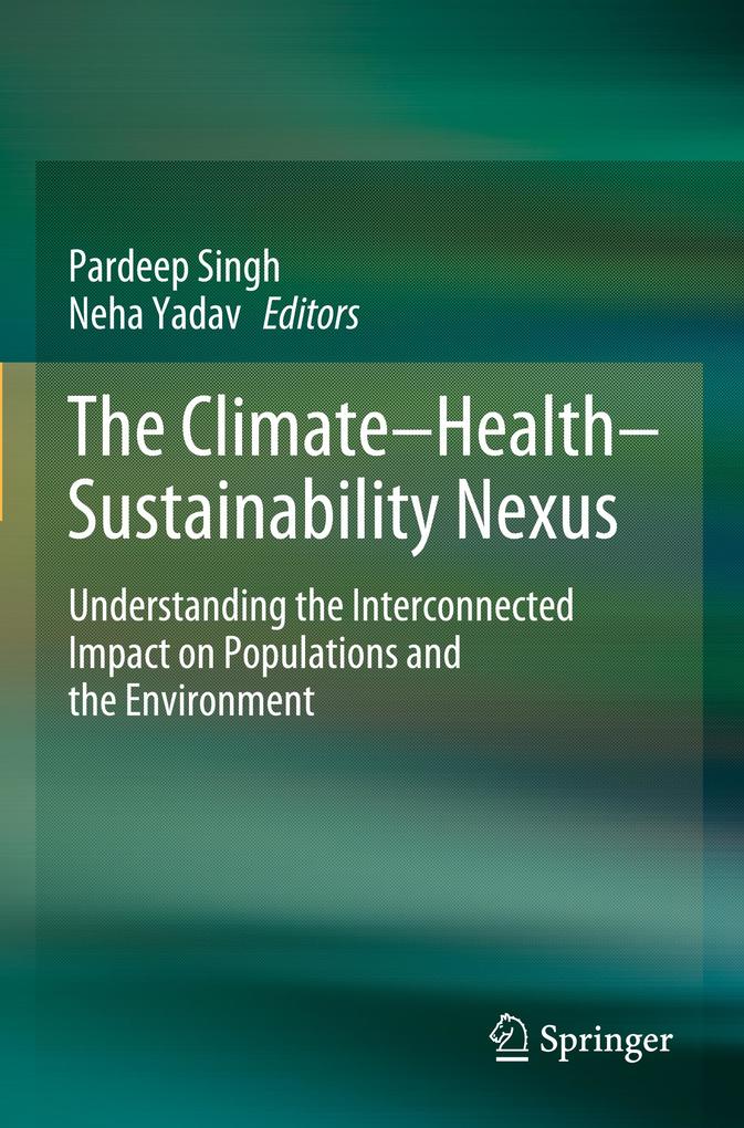 The Climate-Health-Sustainability Nexus