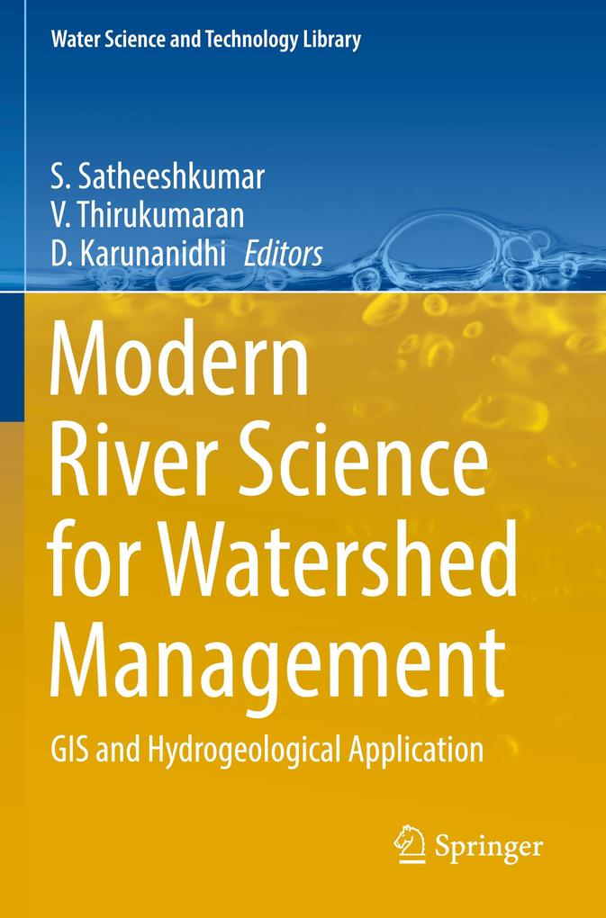 Modern River Science for Watershed Management