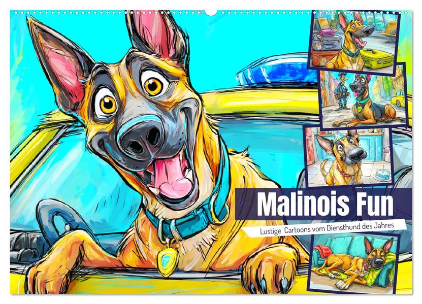 Malinois Fun. Lustige Cartoons vom Diensthund des Jahres! (Wandkalender 2026 DIN A2 quer) CALVENDO Monatskalender