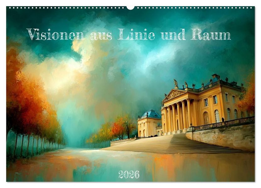 Visionen aus Linie und Raum (Wandkalender 2026 DIN A2 quer) CALVENDO Monatskalender
