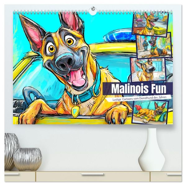 Malinois Fun. Lustige Cartoons vom Diensthund des Jahres! (hochwertiger Premium Wandkalender 2026 DIN A2 quer) Kunstdruck in Hochglanz