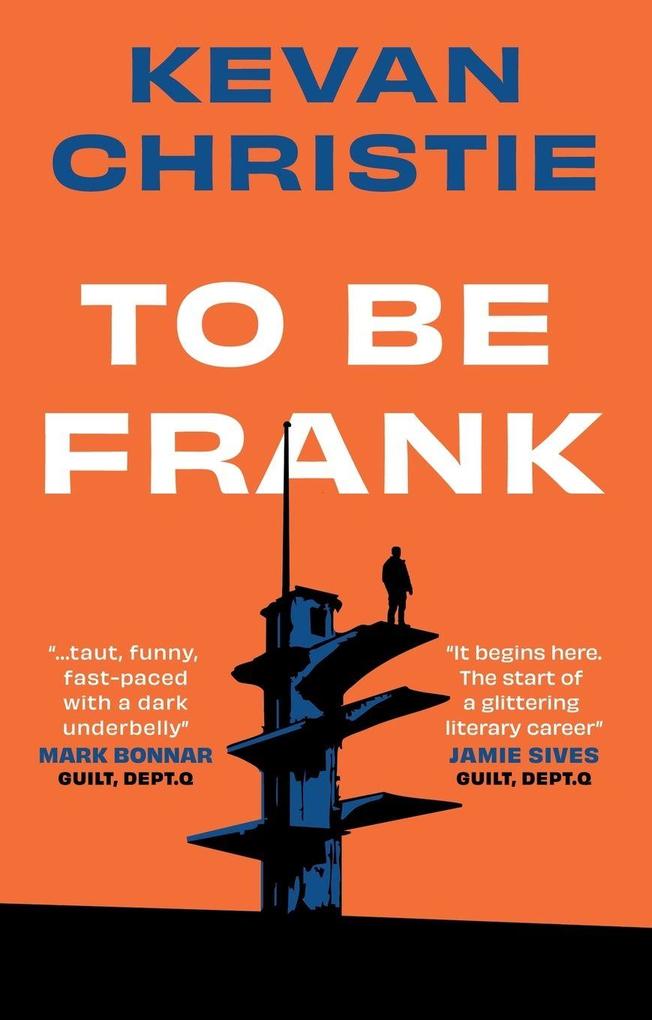 To Be Frank