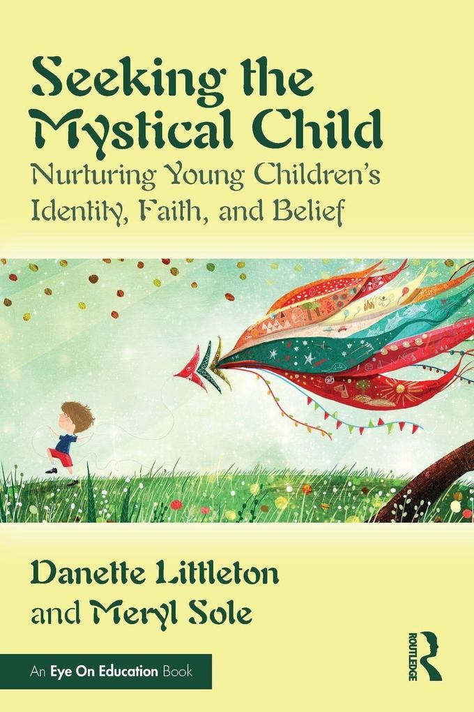 Seeking the Mystical Child