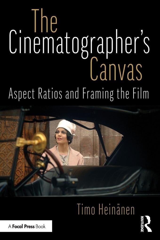 The Cinematographer's Canvas