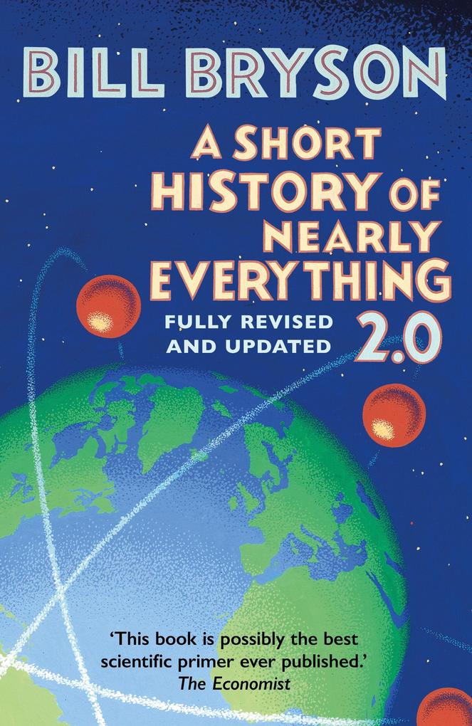 Transworld Publishers Ltd A Short History Of Nearly Everything 2.0