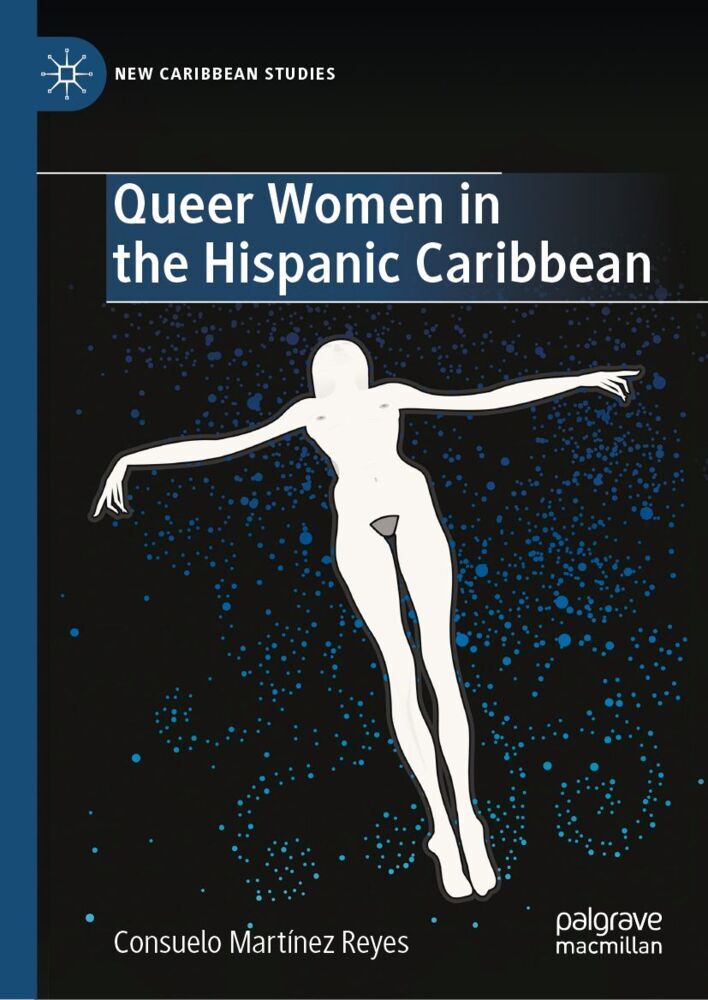 Queer Women in the Hispanic Caribbean