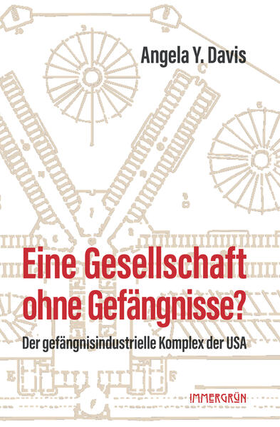 Eine Gesellschaft ohne Gefängnisse?