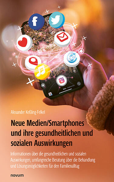Neue Medien/Smartphones und ihre gesundheitlichen und sozialen Auswirkungen