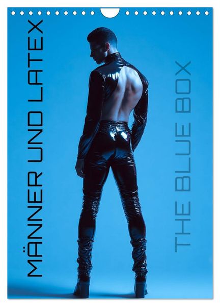 Männer und Latex (Wandkalender 2026 DIN A4 hoch) CALVENDO Monatskalender