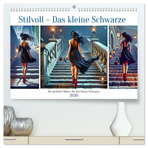 Stilvoll - Das kleine Schwarze (hochwertiger Premium Wandkalender 2026 DIN A2 quer) Kunstdruck in Hochglanz