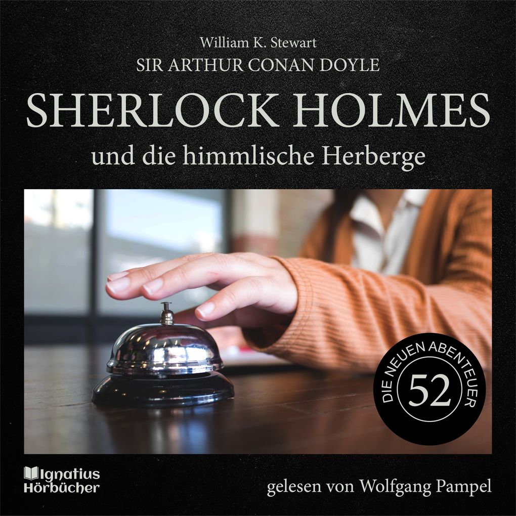 Sherlock Holmes und die himmlische Herberge (Die neuen Abenteuer Folge 52)
