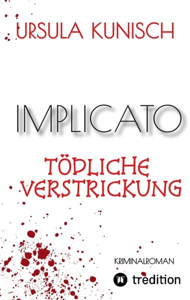 Implicato Möckmühl Kriminalroman Casual Crime Regionalkrimi True-Crime-Format Kunisch