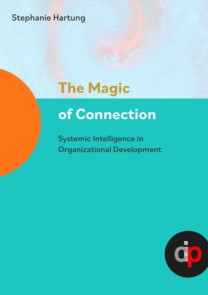 The Magic of Connection