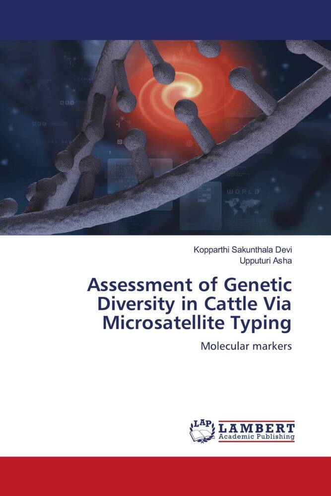 Assessment of Genetic Diversity in Cattle Via Microsatellite Typing