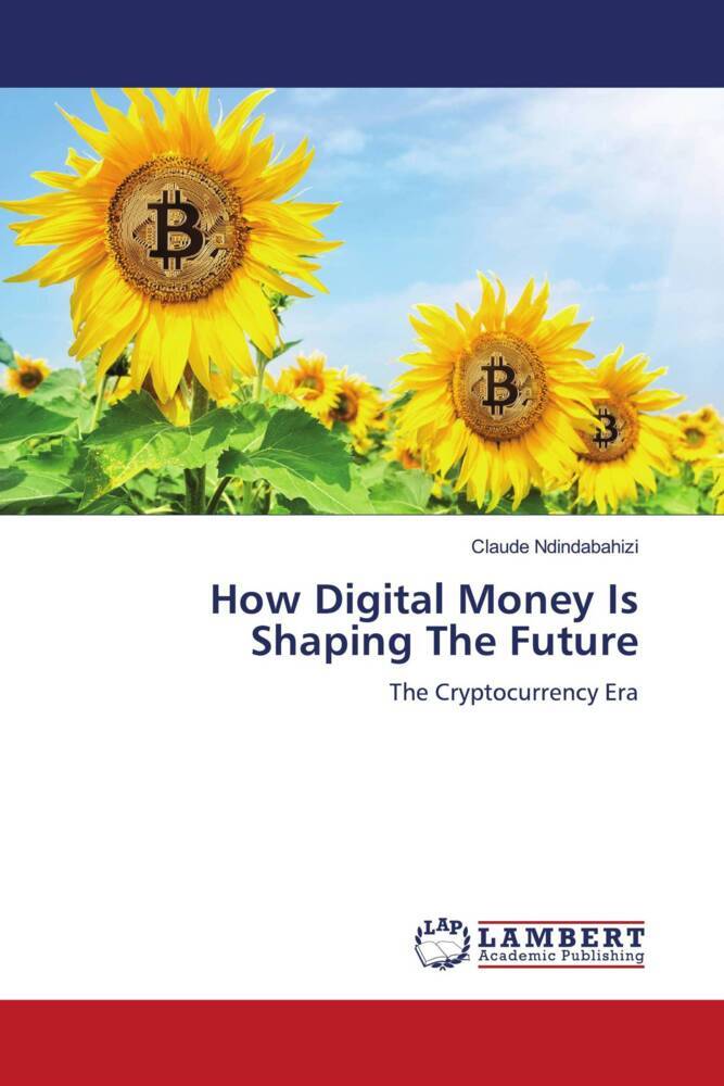How Digital Money Is Shaping The Future