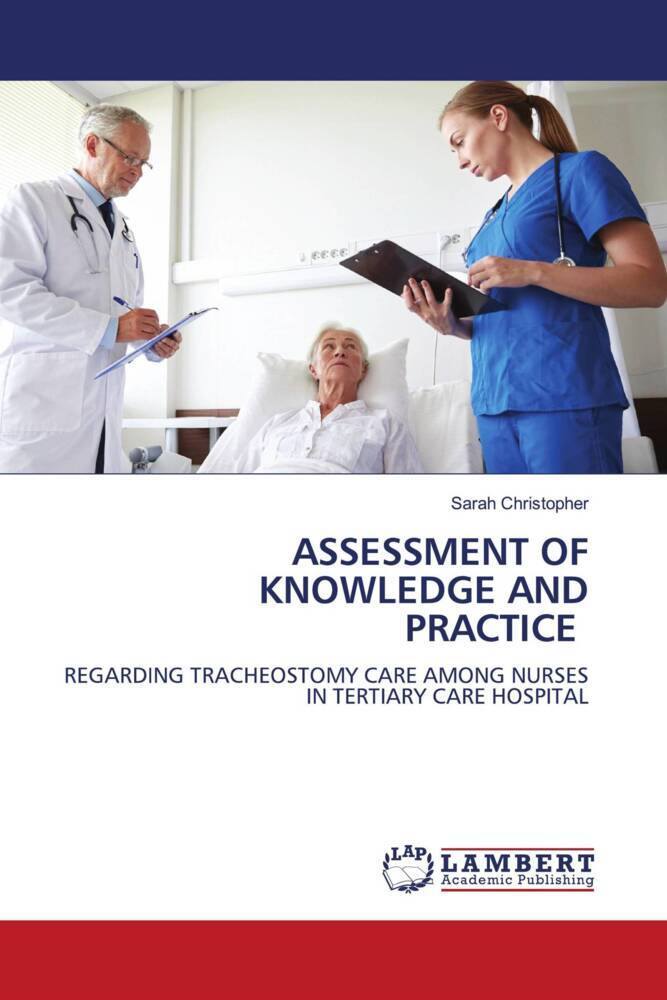 ASSESSMENT OF KNOWLEDGE AND PRACTICE