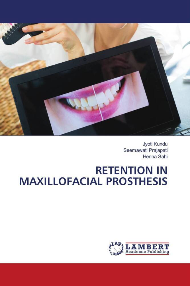 RETENTION IN MAXILLOFACIAL PROSTHESIS
